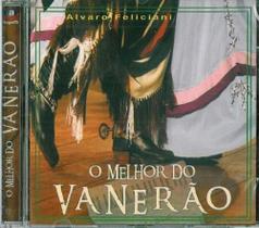 CD - O Melhor do Vanerão - Alvaro Feliciani - Gravadora Allegretto