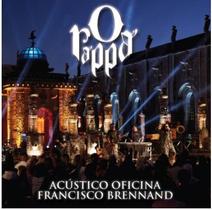 CD O Rappa - Acústico Oficina Francisco Brennand - Warner Music