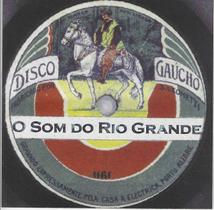 CD - O Som do Rio Grande - Disco Gaucho - RBS Discos