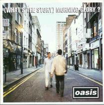 CD Oasis - WhatS The Story Morning Glory - 1995 - 953093