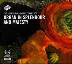 CD - Organ In Splendour And Majesty - The Royal Philharmonic