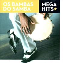 Cd os bambas do samba mega hits