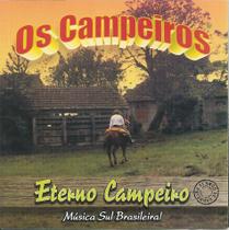 Cd - Os Campeiros - Eterno Campeiro