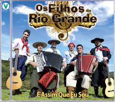Cd - Os Filhos Do Rio Grande - É Assim Que Sou Cd - Os Filhos Do Rio Grande - É Assim Que Sou