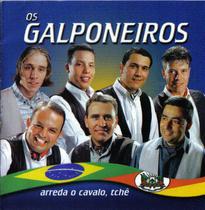 Cd - Os Galponeiros - Arreda O Cavalo, Tchê Cd - Os Galponeiros - Arreda O Cavalo, Tchê