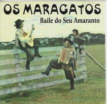 Cd - Os Maragatos - Baile Do Seu Amaranto - ESDiscos