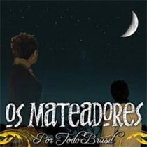 Cd - Os Mateadores - Por Todo Brasil Cd - Os Mateadores - Por Todo Brasil