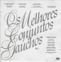 Cd - Os Melhores Conjuntos Gauchos - Vol 1