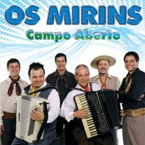 Cd - Os Mirins - Campo Aberto