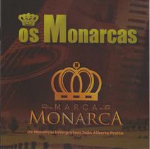 Cd - Os Monarcas - Marca Monarca