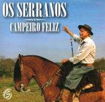 Cd os serranos: campeiro feliz Cd os serranos: campeiro feliz