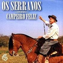 CD - Os Serranos Campeiro Feliz - NovoDisc