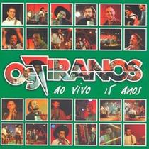 Cd - Os Tiranos - Ao Vivo - 15 Anos