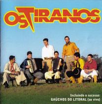 Cd - Os Tiranos - Trancaço