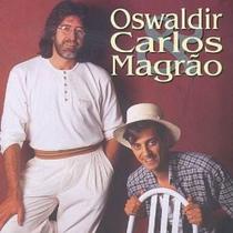 Cd - Oswaldir & Carlos Magrão - Querência Amada - ACIT