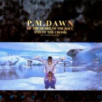 Cd - P.M. Dawn - Of the Heart, Of The soul And Of The Cross: - Sum