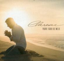 CD Padre Fábio De Melo - Clareou