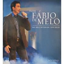 CD Padre Fabio de Melo No Meu Interior Tem Deus