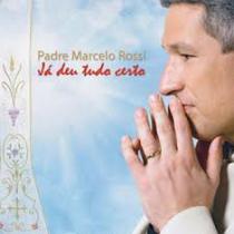 Cd Padre Marcelo Rossi - ja Deu Tudo Certo-ep - Sony Music One Music