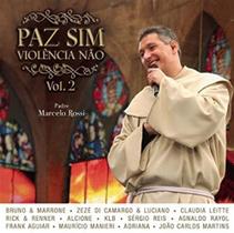 Cd Padre Marceo Rossi - Paz Sim Violência Não - Sony Music