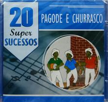 Cd Pagode E Churrasco - 20 Super Sucessos Cd Pagode E Churrasco - 20 Super Sucessos