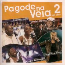CD Pagode Veia Ao Vivo 2 Sorriso Maroto Exaltasamba Alexandre Pires e outros