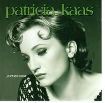 Cd Patricia Kaas - Je Te Dis Vous