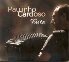 Cd - Paulinho Cardoso - Festa