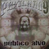 Cd pavilhão 9 - público alvo Cd pavilhão 9 - público alvo