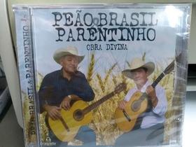 Cd peão brasil & parentinho - obra prima