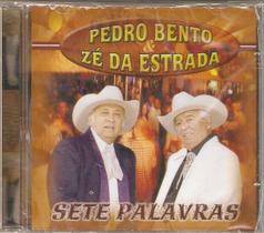 Cd Pedro Bento E Zé Da Estrada - Sete Palavras - SIDE SOM