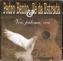 Cd Pedro Bento E Zé Da Estrada - Voa Paloma Voa - Atração fonografica