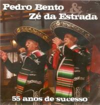CD Pedro Bento & Zé da Estrada - 55 anos de sucesso - Atração