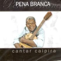 Cd Pena Branca Cantar Caipira