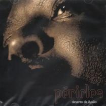 Cd Péricles - Deserto Da Ilusão