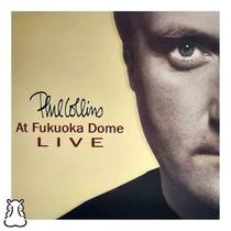CD Phil Collins - Live At Fukuoka Dome - Novo Lacrado - Hm CD Phil Collins - Live At Fukuoka Dome - Novo Lacrado - Hm