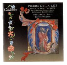 Cd pierre de la rue: missa de sancta cruce