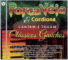 Cd - Porca Véia & Cordiona - Cantam e Tocam Classicos Gauchos - Vertical