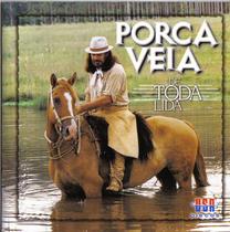 Cd - Porca Véia - De Toda Lida