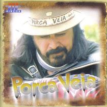 Cd - Porca Veia - Viva O Gaitaço
