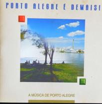 Cd - Porto Alegre É Demais - A Musica De Porto Alegre