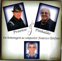 CD Praense & Pinhalão Inéditas 14 Músicas CD Praense & Pinhalão Inéditas 14 Músicas
