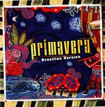 CD Primavera - Brazilian Version - BMG
