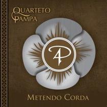 Cd - Quarteto Pampa - Canta Anomar Danúbio Vieira - Metendo Corda Cd - Quarteto Pampa - Canta Anomar Danúbio Vieira - Metendo Corda