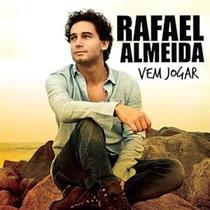 Cd Rafael Almeida - Vem Jogar