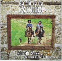Cd - Raineri Spohr - Na Volta Da Estrada