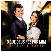 Cd rayssa & ravel - o que deus fez por mim cd+pb