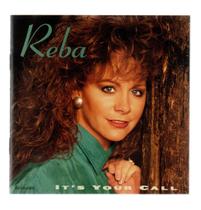 Cd reba mcentire: it's your call