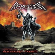 Cd - Rebellion - Shakespeare's Macbeth - A Tragedy In Steel