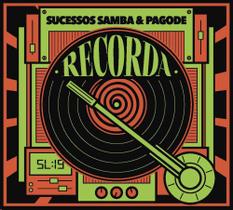 Cd Recorda Sucessos - Samba & Pagode - Som Livre
